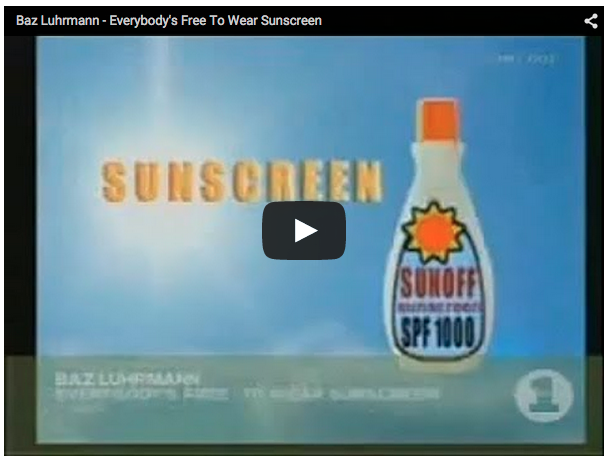 ElvisDuranShow's tweet photo. Some of the best advice ever given.

Everybody's Free (To Wear Sunscreen) by @bazluhrmann — 
http://t.co/bJ6pxk0fNN http://t.co/LFe5G1pDY5