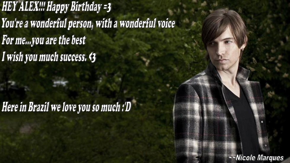  Happy BDay Alex Band <3 <3 