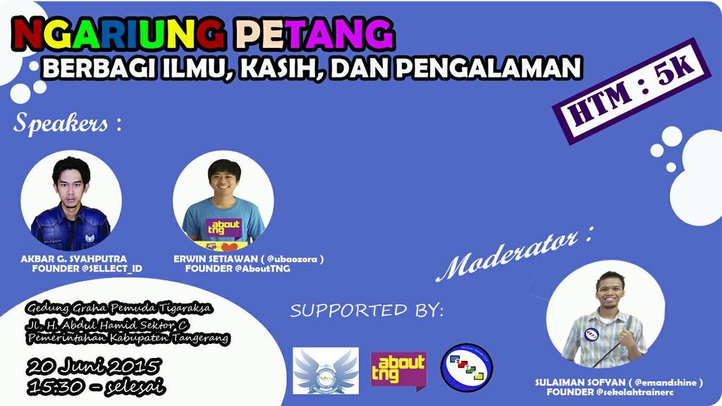 NGARIUNG PETANG | "BERBAGI ILMU, KASIH DAN PENGALAMAN" | Sabtu, 20/6/15 | at Gd. Graha Pemuda Tigaraksa #eventTNG