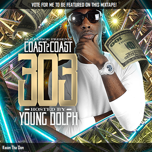 leester585's tweet photo. I voted for Kwan Tha Don to be on @coast2coastmag Mixtape 303 w/@youngdolph! http://t.co/Z7c6BcR0LD #Coast2Coast http://t.co/92DrYFVVGK
