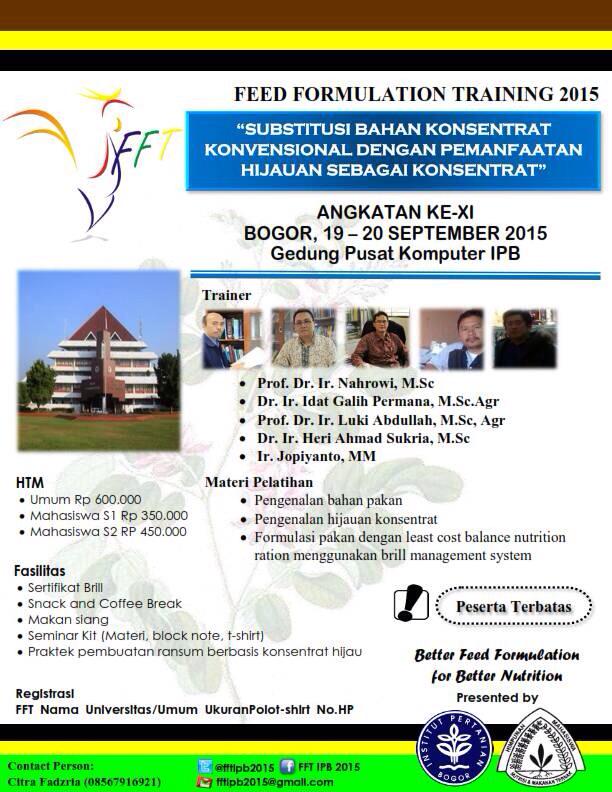 Himpunan Mahasiswa Ilmu Nutrisi dan Teknologi Pakan proudly present : Feed Formulation Training 2015!