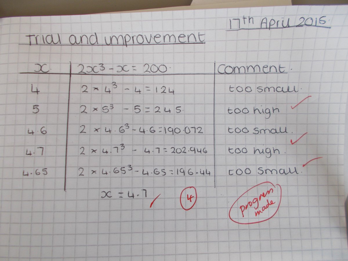 AbbeyMathsAC's tweet photo. Yr 11 Mathematicians. Trial and Improvement is a calculator paper objective. Check out Holly's book for inspiration. http://t.co/2oxcI4ESOt