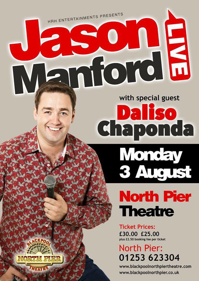 hrhnorthpier's tweet image. See @JasonManford Aug 3 at North Pier Theatre Book Now blackpoolnorthpier.co.uk @dalisochaponda #blackpool #charity