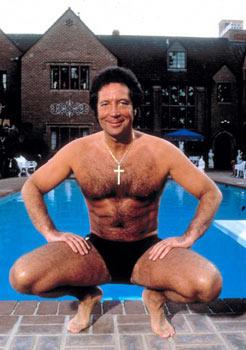 Happy birthday Tom Jones! FYI, this is what all Welshmen look like. 