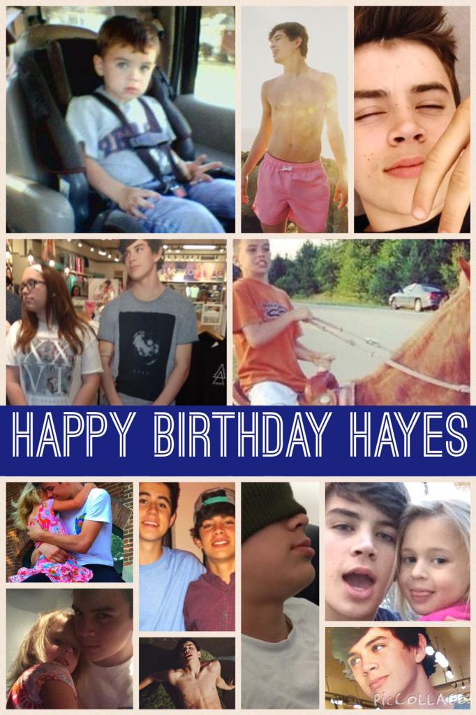 HAPPY 15TH BIRTHDAY HAYES GRIER!!!! I HOPE YOU HAVE AN AMAZING DAY!!!          