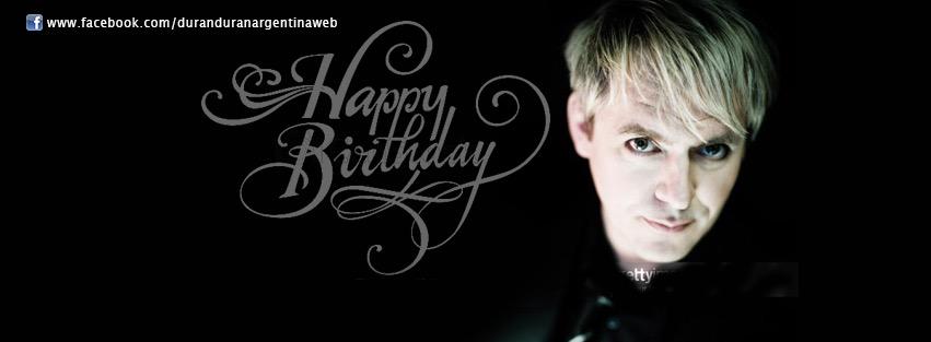 FELIZ CUMPLEAÑOS NICK RHODES!!! / Happy birthday dear Nick! Love from all your fans in Argentina! 