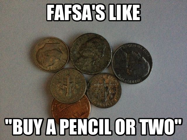 cs_get_degrees's tweet photo. FAFSA in a nutshell: "Why can't your middle-class parents just sell their private jet and yacht to pay for college?" http://t.co/9yvJAU4eqp