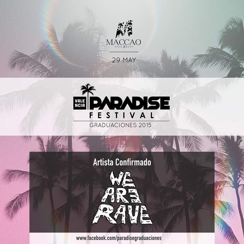 azucedidoalgo's tweet photo. PARADISE FESTIVAL,  SÓLO DOS DIAS! Y WE ARE RAVE ESTARA AHI PARA DAR CAÑA
OS ESPERAMOS ❗❗❗❗❗❗💪🍕
@WAR_OFFICIAL_ http://t.co/HiLkTg4XKl