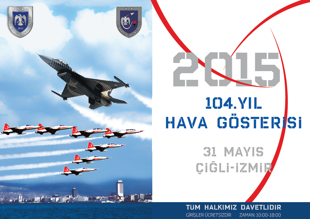 BucaBld's tweet photo. Türk Hava Kuvvetleri’nin kuruluşunun 104’üncü yılı çeşitli etkinliklerle kutlanacak.
Detaylar; http://t.co/9ru4dGVD8T http://t.co/NnVfrwOaje