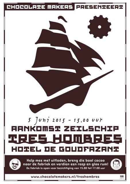 Hij komt weer! Tres hombres komt aan met 7 ton cacaobonen. Help je mee sjouwen? En geniet v onze chocola &amp; n glas rum