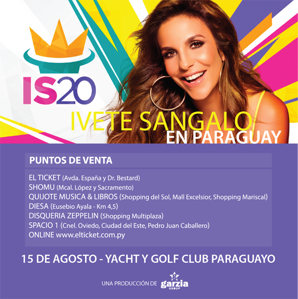 ticketshowpy's tweet photo. Si aún no tenés tu entrada para el regreso de Ivete Sangalo en Paraguay! Acercate ya a los puntos de @elticketpy! http://t.co/ibOoo0vRSh