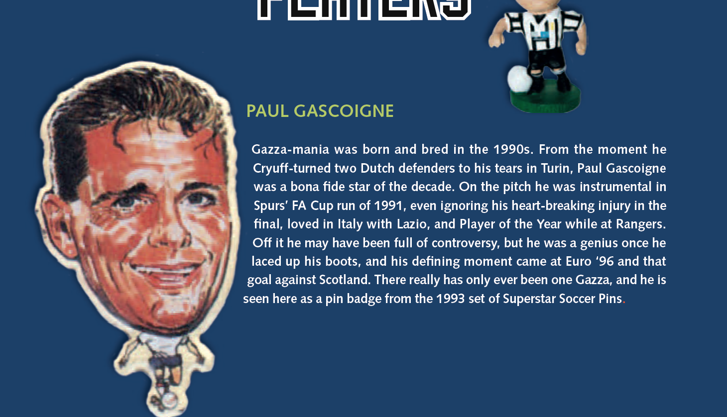 Happy birthday to a man who was 1990s football, Paul Gascoigne 