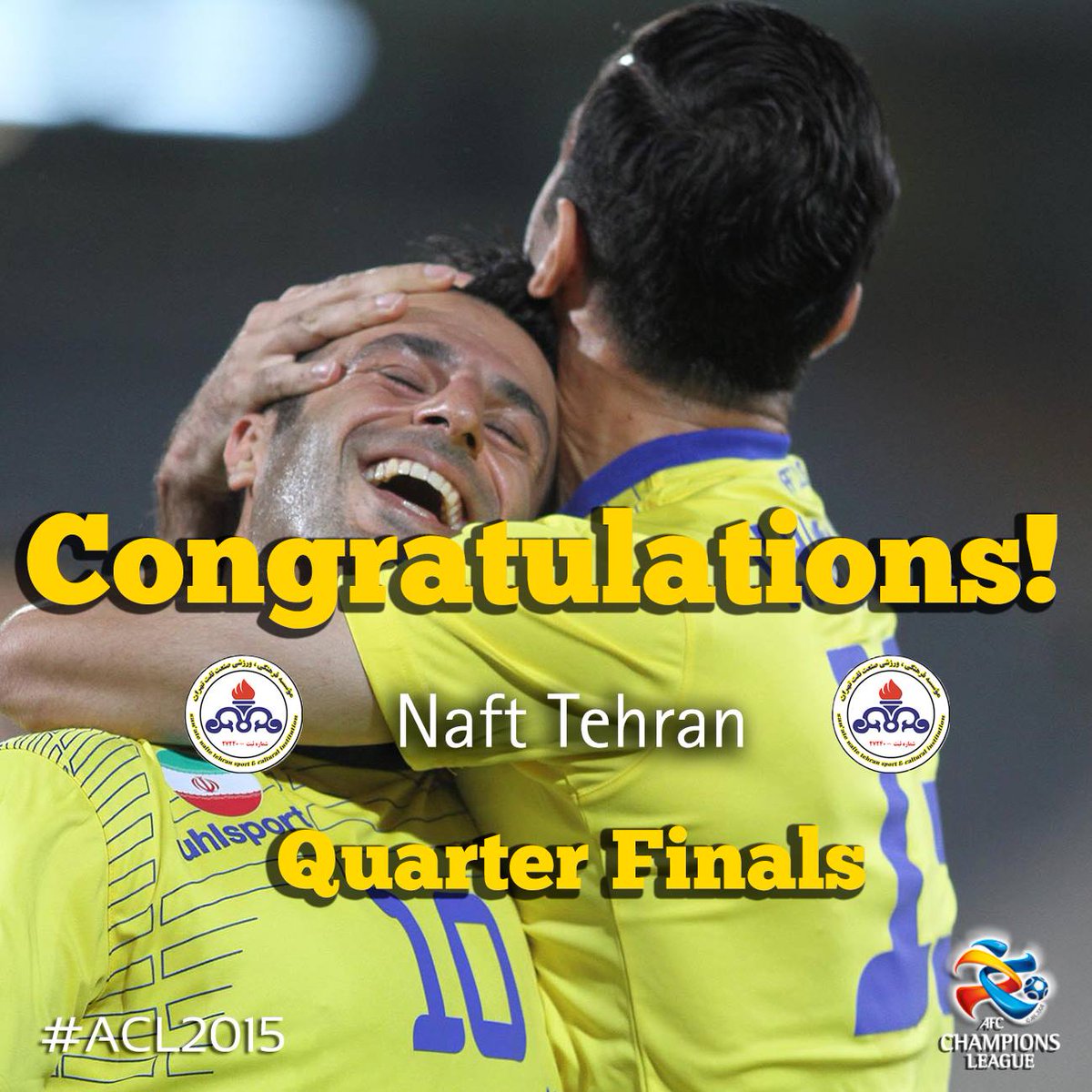 Congratulations to Naft Tehran on qualifications to the #ACL2015 Quarter Finals!