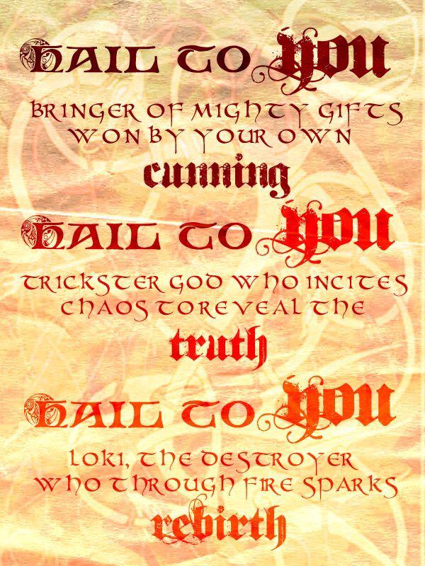 A prayer to Loki.
