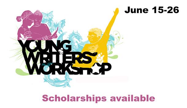 Scholarships are available to Young Writers Workshop from June 15-29. Apply by May 29. goo.gl/kYsRJz