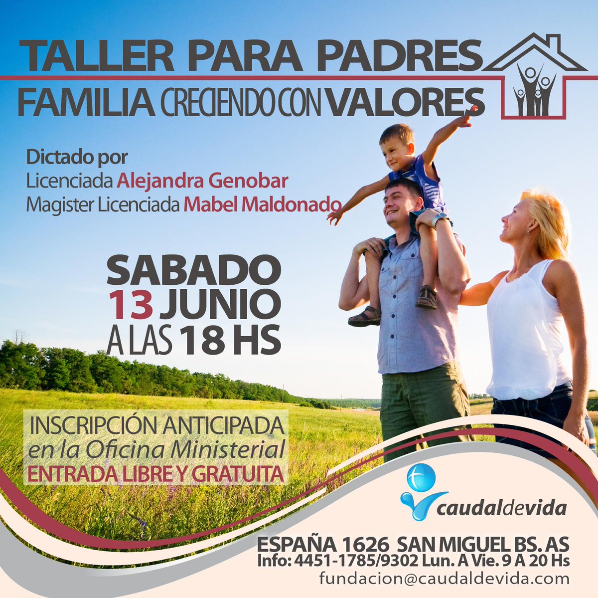 #TallerParaPadres
- FAMILIA CON VALORES - 
+ Info: Of. Ministerial