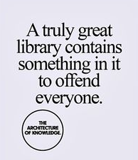 ChuckSambuchino's tweet photo. "A truly great library contains something in it to offend everyone." http://t.co/xauwcNXoTm