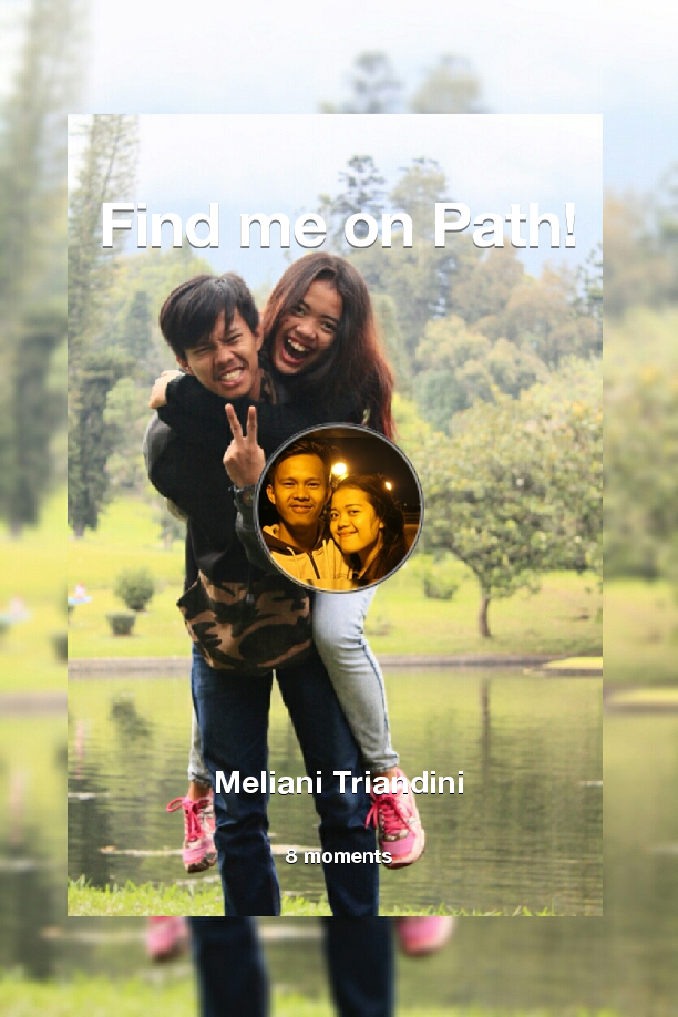 MelianiTRD's tweet photo. Find me on #Path now! Go to: http://t.co/t9ojIYrHUt! #thepersonalnetwork http://t.co/X0RIjvLcdE