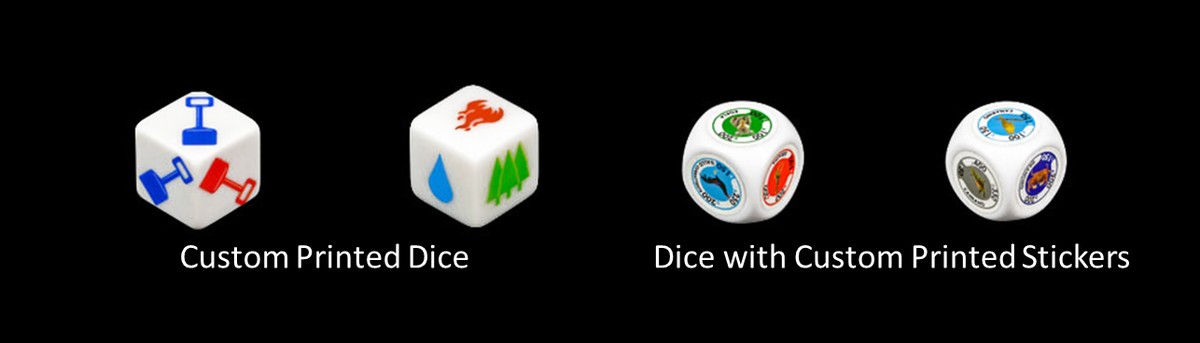 Getting bored on standard dice, why not try the custom-made dice with your own design? Direct print or use stickers!