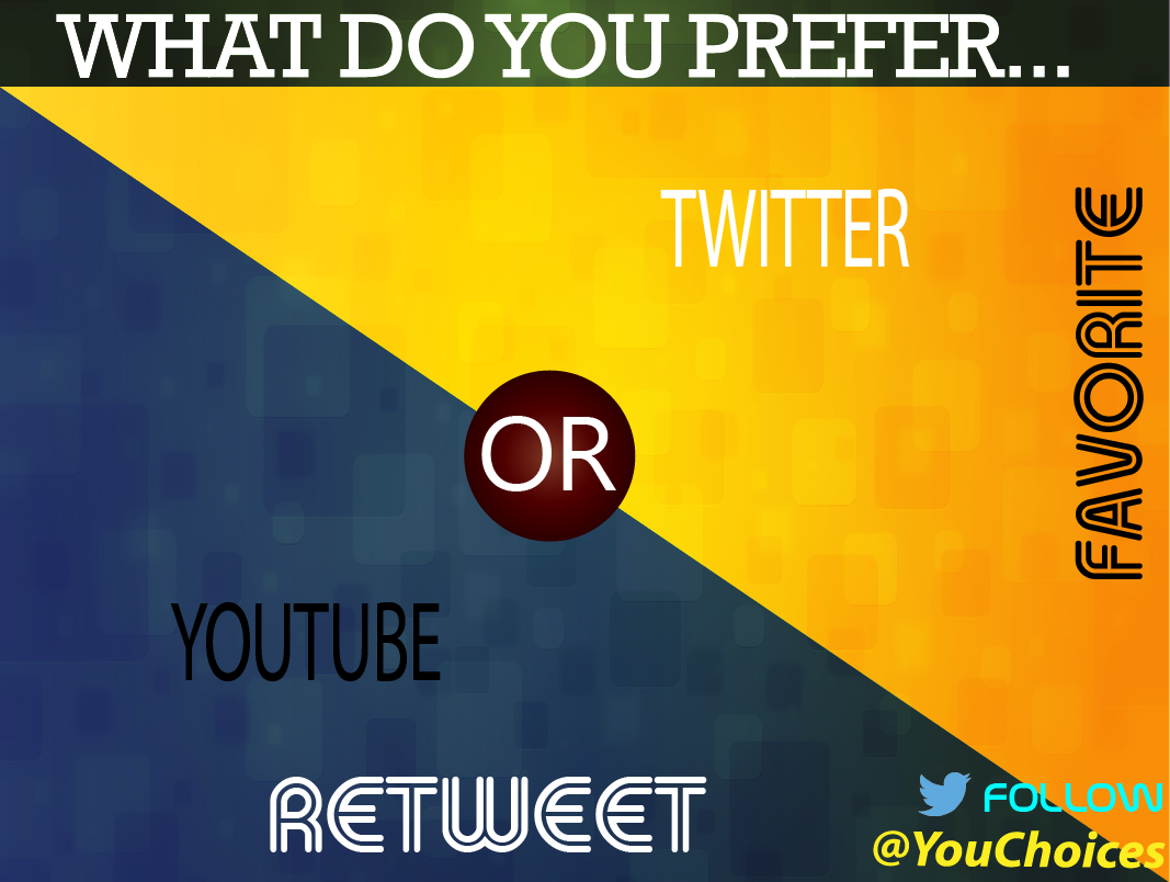YouTube or Twitter?
