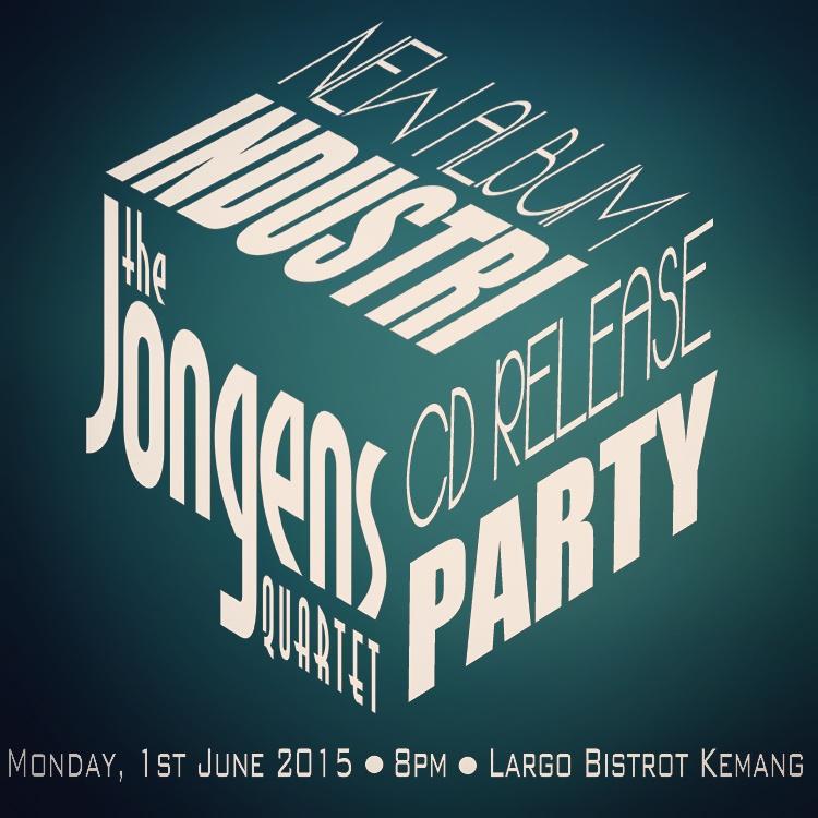 Announcing "INDUSTRI" CD Release Party. Monday 1st June 2015 <a href="/largokemang/">Largo Bistrot</a> at 8pm. You are all invited, Free Entry!