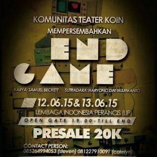 bsprakosa's tweet photo. Teater Koin proudly present "End Game" at Lembaga Indonesia Prancis (LIP) 12-13 June,7.00 PM
CP: 085264994053 steven http://t.co/yMh3uu0pyw