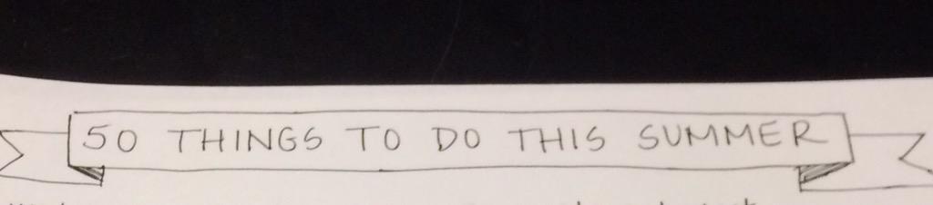 bridget_mcfar's tweet image. Finally finished my list of 50 things to do this summer 🙌🏼 #timetogetstarted #summer2k15