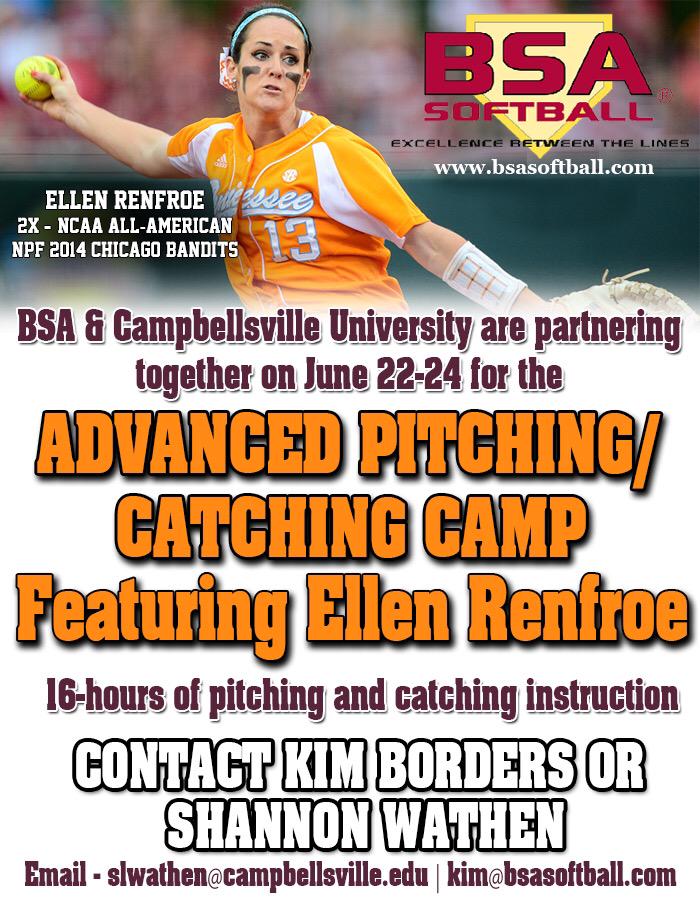 BSA ADVANCED Pitching/Catching Camp featuring Ellen Renfroe to be hosted at Campbellsville University. Sign-Up TODAY!