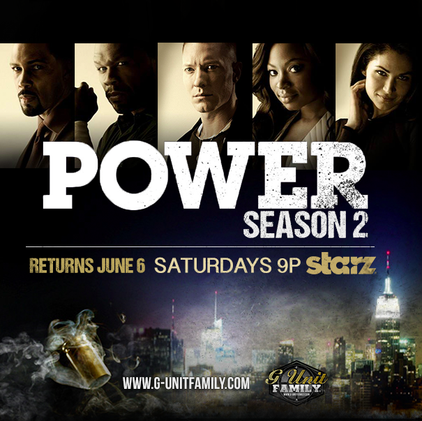 GUnitFamilySite's tweet photo. "@Power_Starz - Season 2 Returns June 6!" #Power
Check out some details about season 2: http://t.co/Yqvua6tFx2 http://t.co/UpGtn99WtM
