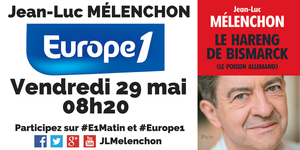 JLMelenchon's tweet photo. À 08h20, je suis l'invité d'#E1matin sur #Europe1. Live-tweet sur ce compte. http://t.co/j3hIyNZsnk