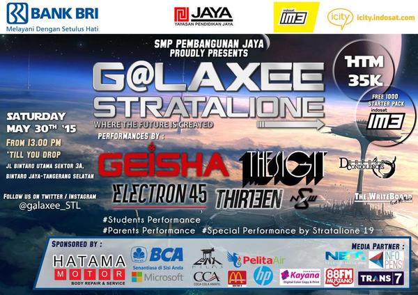 Saksikan penampilan dari <a href="/GeishaIndonesia/">GEISHA</a> &amp; <a href="/electron_45/">electron45</a> di <a href="/galaxee_stl/">Galaxee Stratalione</a> SMP PJ Star 13.00pm-drop 30 Mei 2015