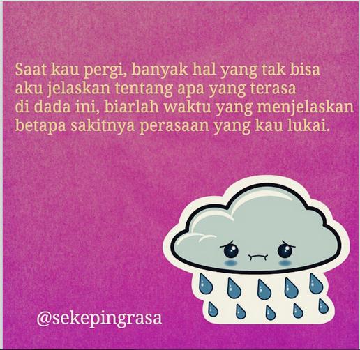Kadang, kita memang harus melepaskan orang yang tidak peduli pada kita. Follow ig instagram.com/sekepingrasa yuk <3 <3