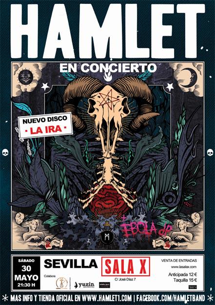 Mañana día 30 de Mayo concierto de Hamlet + Ebola dp
Entradas: Totemtanz, Sala X, Record Sevilla
Sala X de Sevilla