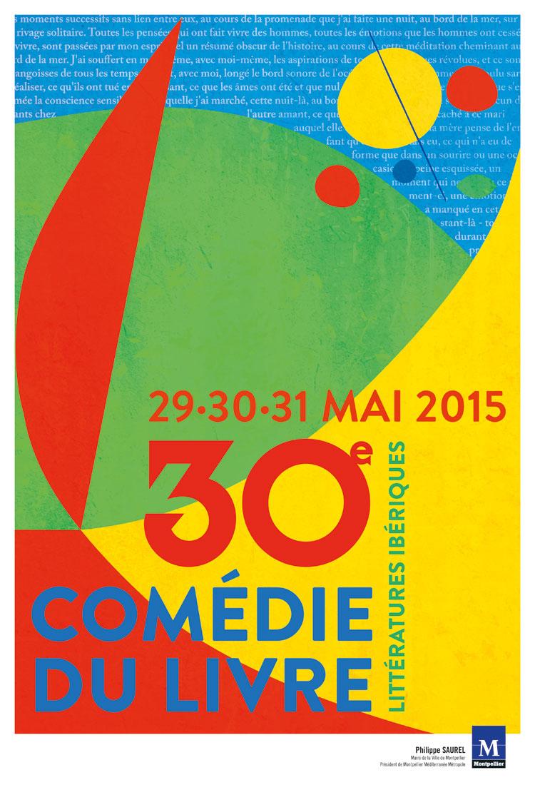 Grafiasit's tweet photo. Parte oggi la festa dei #libri e #librerieindipendenti di #Montpellier http://t.co/cR4ay96duT
@ComedieduLivre #CDL30 http://t.co/zTZOPttHib