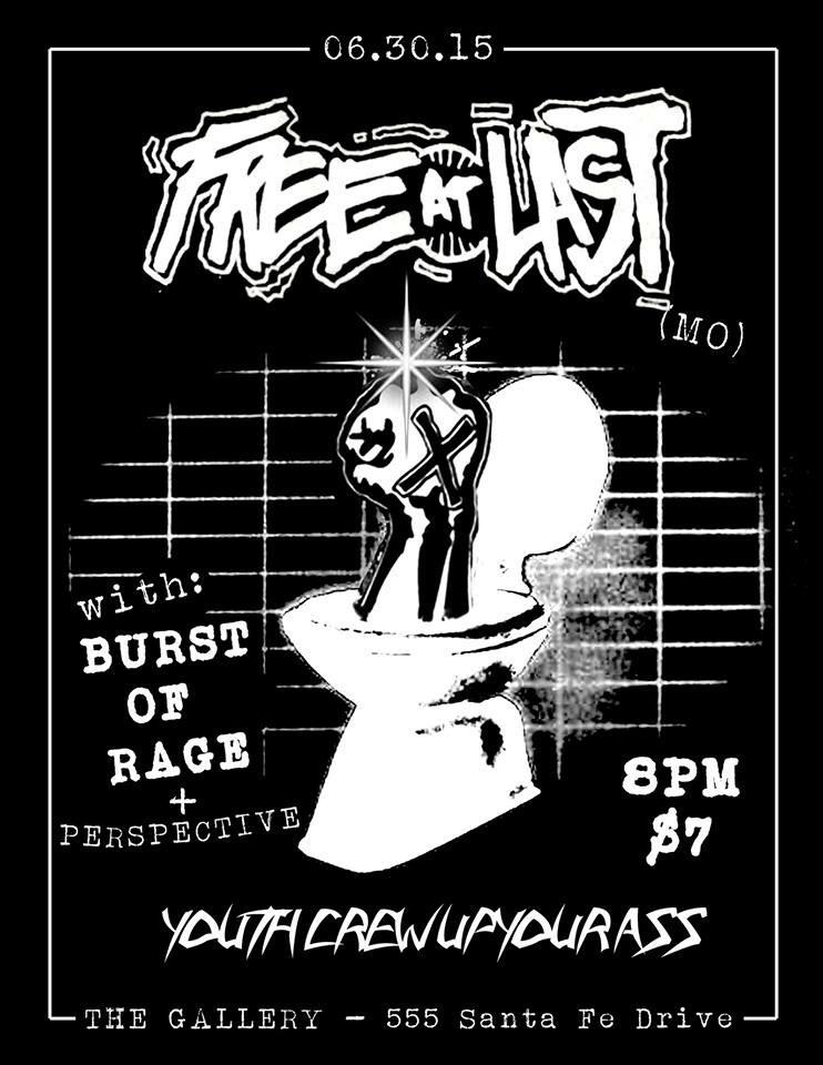 We're pumped to be playing June 30th with free at last and burst of rage. Our first show in almost a year. Come hang