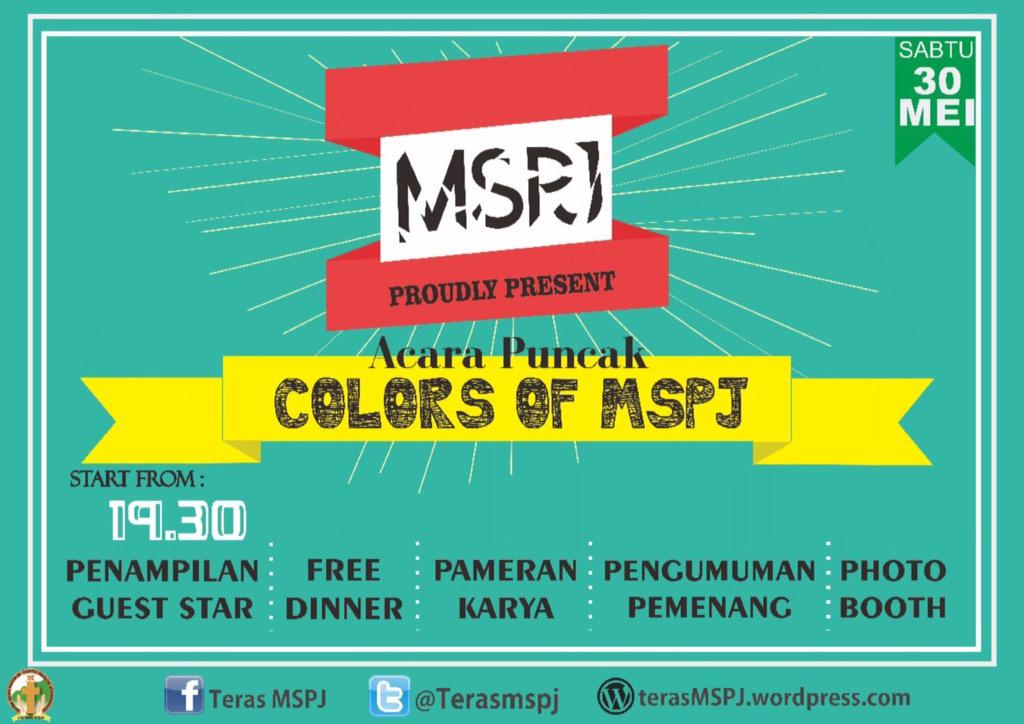 terasmspj's tweet photo. Besok acara puncak COLORS OF MSPJ! Mari kita ramaikan dengan gembira ☺️ http://t.co/IDZNpNcqq4