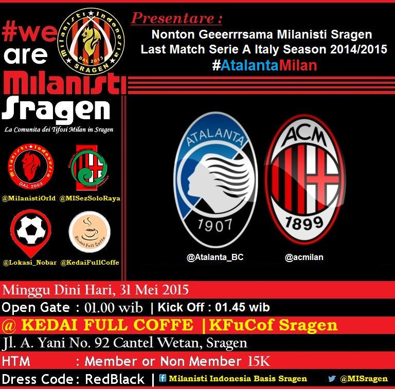 MISragen's tweet photo. #NoBer
#Milanisti #Sragen
#AtalantaMilan
Minggu 31Mei'15
@Lokasi_Nobar di @KedaiFullCoffe 
cc: @InfoNobarMilan 
http://t.co/B0MEywdfMs