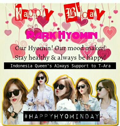 Happy bday Park Hyomin       be succes, be happy, stay healthy  