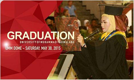 Selamat kepada Para Wisudawan dan Wisudawati UMM 
30 Mei 2015