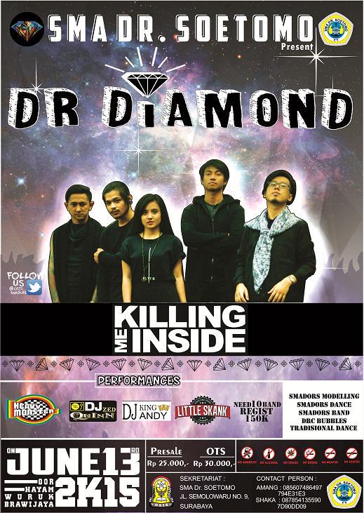 >> #acara @Osis_Smadors Present "DR Diamond" w/ <a href="/KILLINGMEINSIDE/">Killing Me Inside</a> <a href="/heavymonsterska/">HEAVY MONSTER</a> <a href="/littleskank/">Little skank</a> 13 juni 15