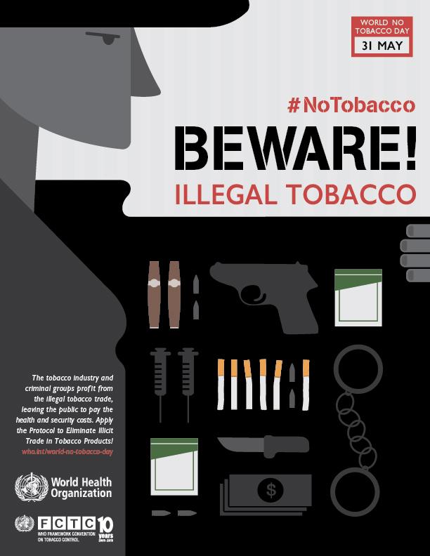 TobaccoCtrl's tweet photo. Tomorrow is #WorldNoTobaccoDay, join us in calling for an end to illicit trade of tobacco. #NoTobacco #TCGlobal http://t.co/B27HpovaCl