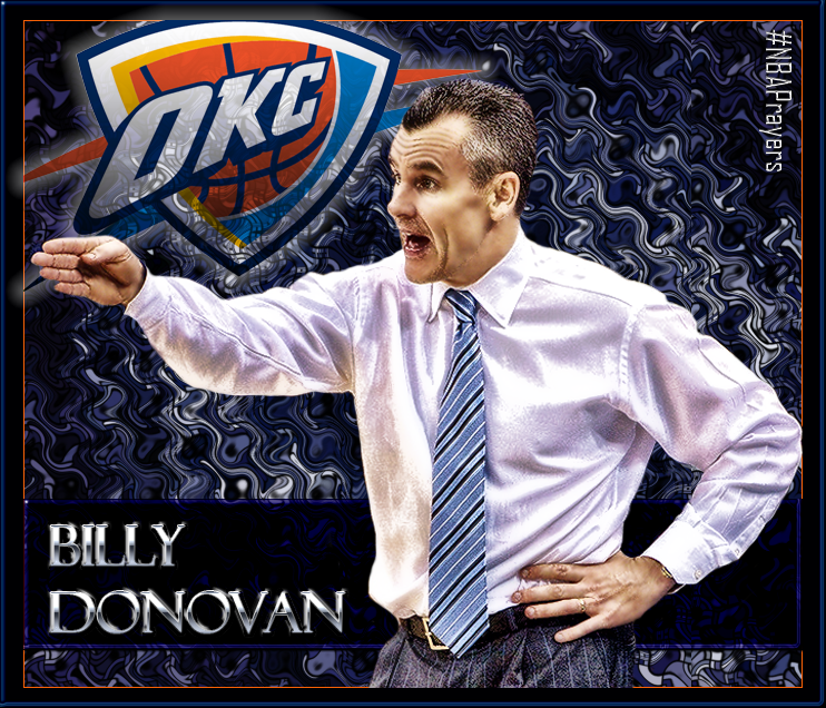 Pray for Billy Donovan ( a blessed & happy birthday. All the best  