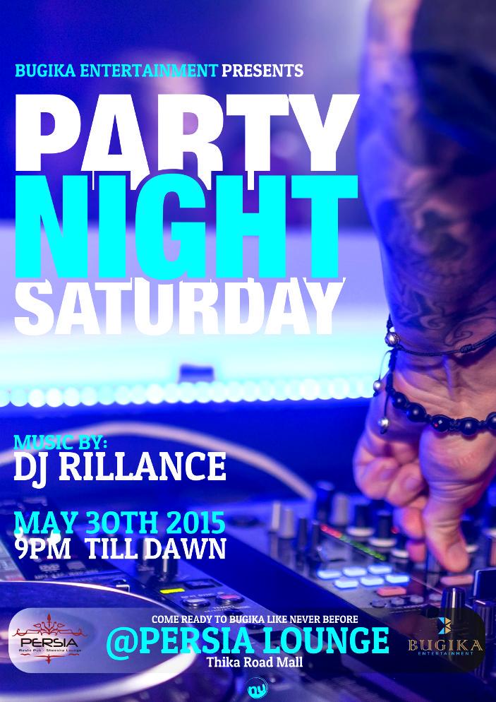 Bugika_Ent's tweet photo. Join us tonight at @PersiaLoungeTRM for #PartyNiteSaturday c.c @hangout_kenya @GhaflaKenya @GetMpango @BilaPlot http://t.co/SrNwynzZlb