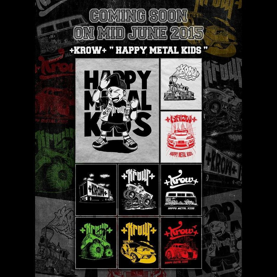 Coming soon on Mid June 2015! +KROW+ 'Happy Metal Kids' Info: WA 0818614560 / BBM 54BD1AFD