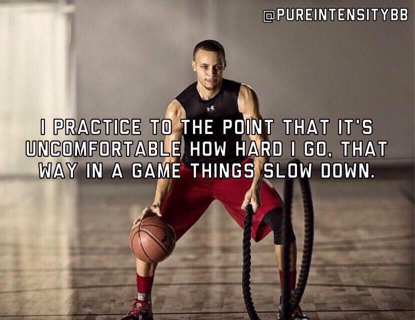 PureIntensityBB's tweet photo. I practice to the point that it's uncomfortable how hard I go, that way in a game things slow down - Stephen Curry http://t.co/Ls1UWoHiGT