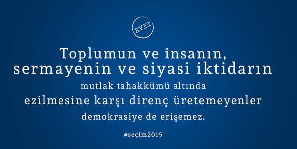 persephone74's tweet photo. Kim "Toplum ve insanın, sermaye ve iktidar önünde ezilmesine karşı duramayanlar demokrasiye erişemez " dedi? #KimDedi http://t.co/wcOuE7eJN5