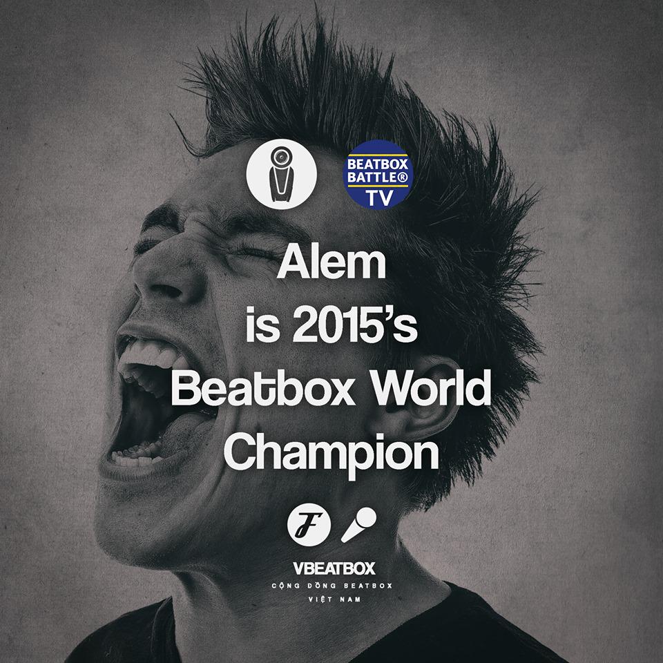 Congratulations for <a href="/AleMNewSchool/">Alem</a> World Beatbox Champion 2015 and Napom for the second place !!!