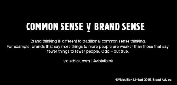 violetbick's tweet photo. Common Sense V Brand Sense https://t.co/PCr6WjQBMW #brand #branding #marketing #business #entrepreneur #advertising http://t.co/2iD7AtJGAN