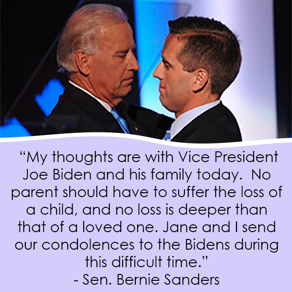 Jane and I send our condolences to the Bidens during this difficult time. -B