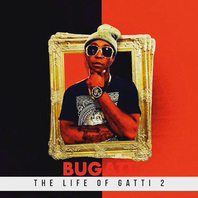 BugattiBet's tweet image. New Mixtape... The Life of Gatti 2 #LOG2